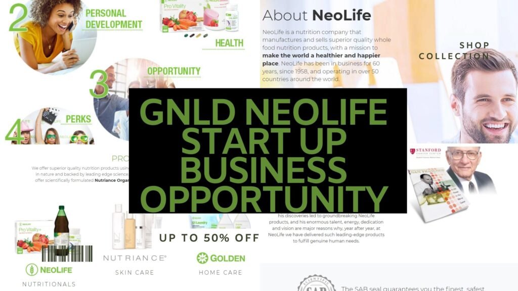 GNLD NEOLIFE START UP BUSINESS OPPORTIUNITY