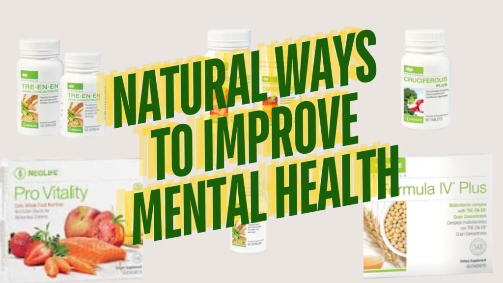 NATURAL WAYS TO IMPROVE MENTAL HEALTH