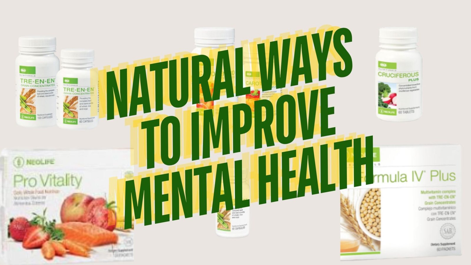 Natural Ways to Improve Mental Health That Actually Work - NEOLIFE ...